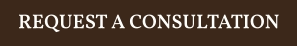 REQUEST A CONSULTATION