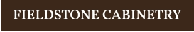 FIELDSTONE CABINETRY