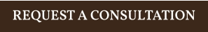 REQUEST A CONSULTATION